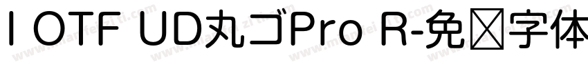 I OTF UD丸ゴPro R字体转换
